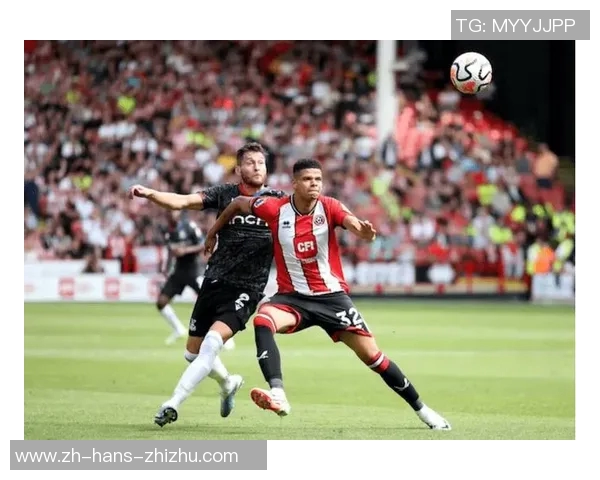 谢菲尔德与布拉德的激烈对决展现英超球队的实力与魅力